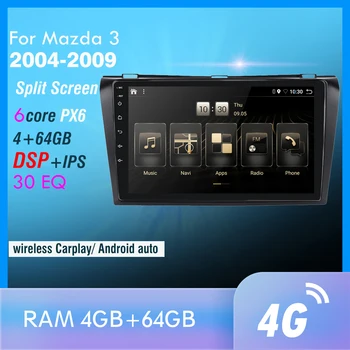 4G+64GB PX6 Auto Multimeedia Mängija Maz da 3 2004-2009 maxx axela Android 10 Raadio-Auto Navigatsiooni GPS 4G wifi taga cam DAB+