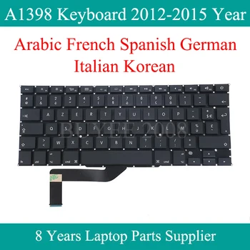 A1398 Klaviatuuri Macbook Pro Retina A1398 Araabia Prantsuse Hispaania Itaalia Saksa Korea Klaviatuuri Asendamine 2012 2013